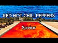 RED HOT CHILI PEPPERS - Savior (Lyric Video)