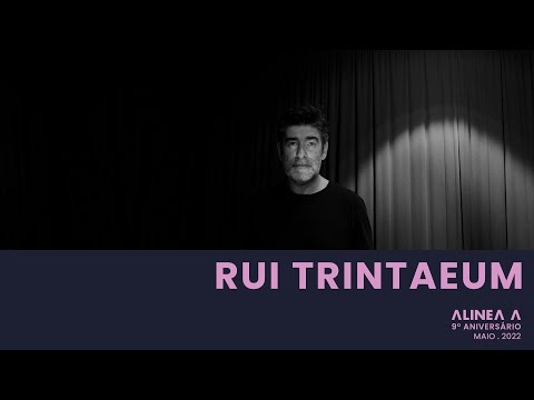 Rui Trintaeum @ Alínea A 9th Birthday (May 04, 2022)