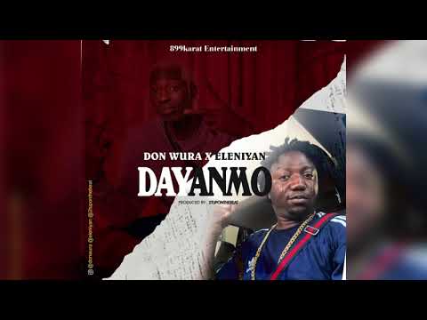 Dayanmo (feat. Eleniyan)