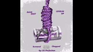 Dave East feat. Fabolous - Levelin Up (Screwed &amp; Chopped) [Karma 2]