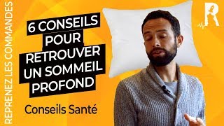 Comment bien dormir ? 6 conseils contre l'insomnie