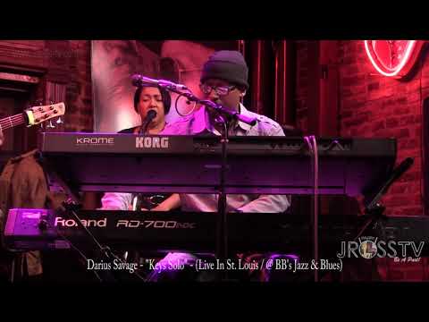 James Ross @ Darius Savage - "Keys Solo" (Snippet) - www.Jross-tv.com (St. Louis)