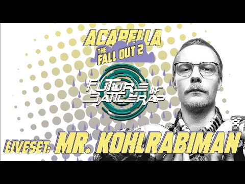 MR. KOHLRABIMAN | LIVE SET | FOB | 2022