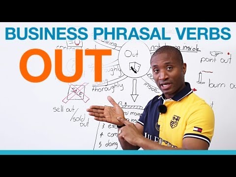 "OUT」句動詞 - ビジネス英語 ("OUT" Phrasal Verbs - Business English)