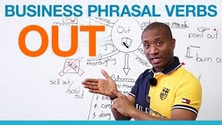 "OUT" Phrasal Verbs - Business English