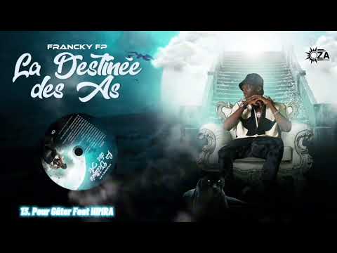 13. Francky Fp - Pour Gater Feat Himra