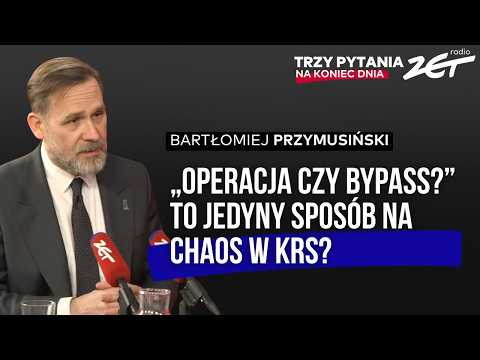 Nowa ustawa o KRS ominie weto prezydenta? Bartłomiej Przymusiński w Trzy pytania na Koniec Dnia