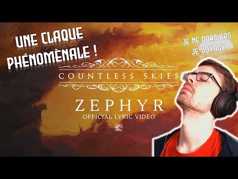 COUNTLESS SKIES - ZEPHYR || Un passionné de musique découvre ||