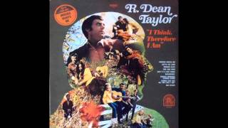 R. Dean Taylor - Gotta See Jane