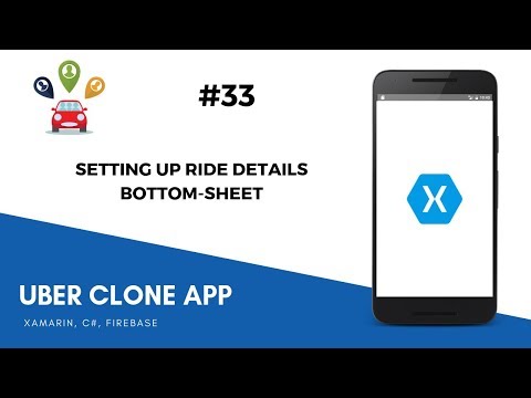 Xamarin Uber Clone - Ride Details BottomSheet Setup