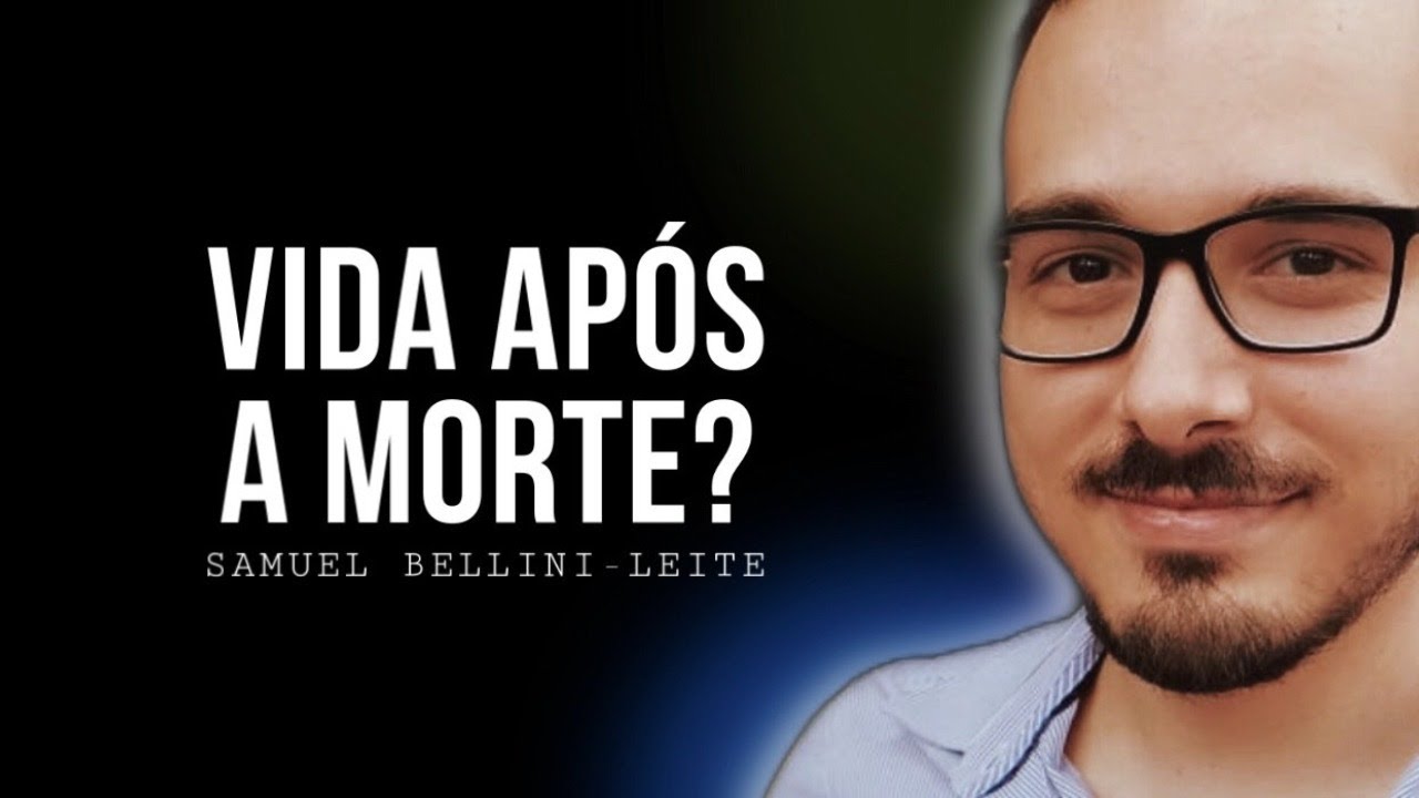 Temos PROVAS de que não existe VIDA após a MORTE? | Daniel Gontijo entrevista Samuel Bellini-Leite