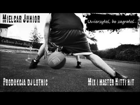 CiB: Mielcar Junior - Uwierzyłeś, bo zagrałeś... (prod. Dj Lotnik)