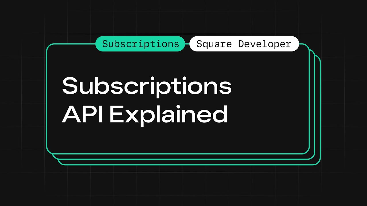 Subscriptions API Explained