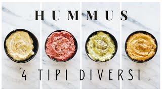 4 tipi di Hummus | Diversi dal solito + RICETTA base HUMMUS semplice