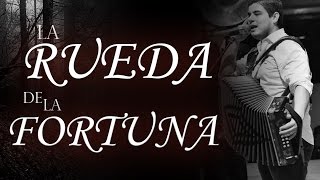La Rueda de la Fortuna Alfredo Olivas 2017 LETRA