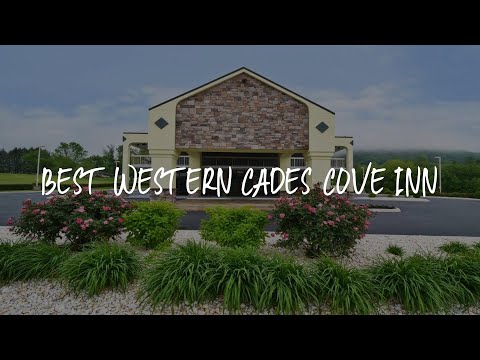 Best Western Cades Cove Inn Review - Townsend , United States of America