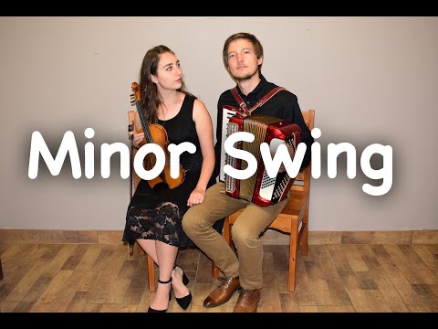 Minor Swing (Cover) - Django Reinhardt & Stéphane Grappelli - Gypsy Jazz - Violin and Accordion