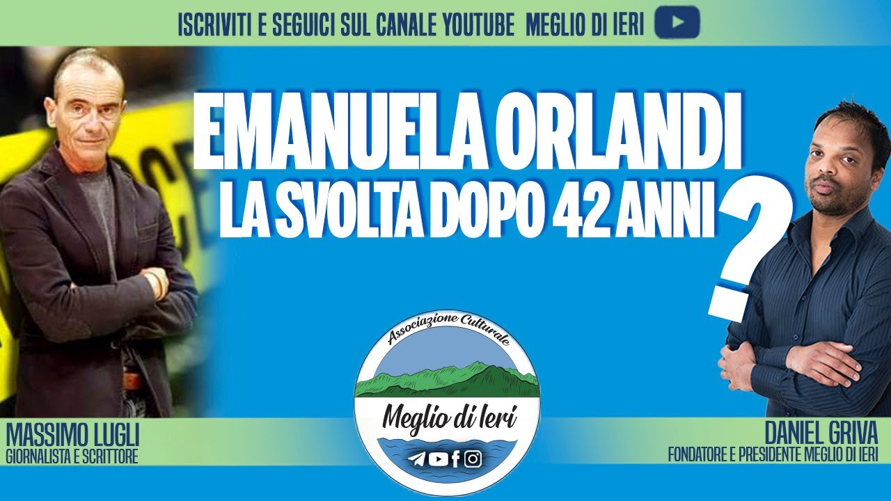 Emanuela Orlandi, la svolta dopo 42 anni? - MASSIMO LUGLI - Giornalista