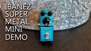 Video thumbnail for PEDAL WEDNESDAY: Ibanez Super Metal Mini DEMO by Mikael Torseth