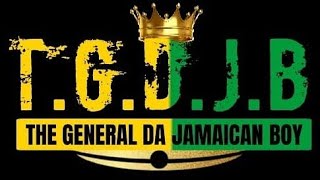 level  up By The General Da Jamaican Boy