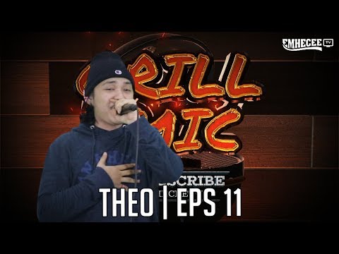 GRILLMIC - EPISODE 11 | Theo