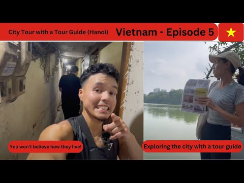 Hanoi City Tour With Local Guide - Vietnam - Episode 5