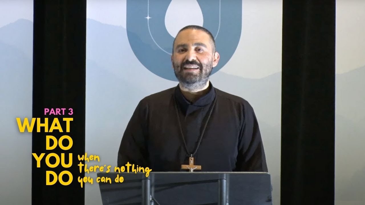 What Do You Do When There is Nothing That You Can Do, Pt 3: I Can't, But He Can