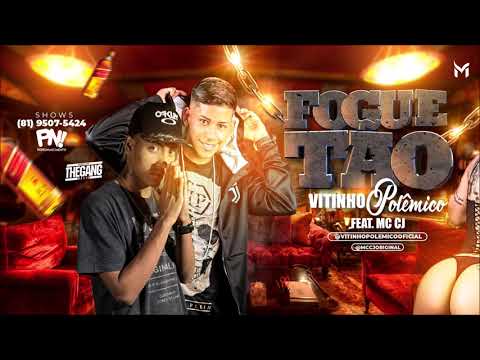 VITINHO POLÊMICO & FEAT MC CJ - FOGUETÃO - ÁUDIO OFICIAL