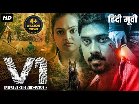 V1 MURDER CASE - Hindi Dubbed Full Movie | Ram Arun Castro, Vishnupriya Pillai | Thriller Movie