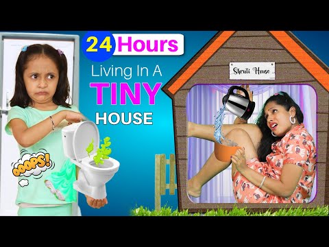24 Hours Living In A Tiny House Challenge | ShrutiArjunAnand