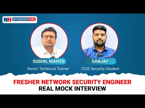 Fresher Network Security Engineer Real Mock Interview + Expert Trainer Feedback #cciesecurity