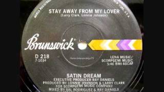 Boogie Down - Satin Dream - Stay Away From My Lover