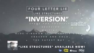 Four Letter Lie - Inversion
