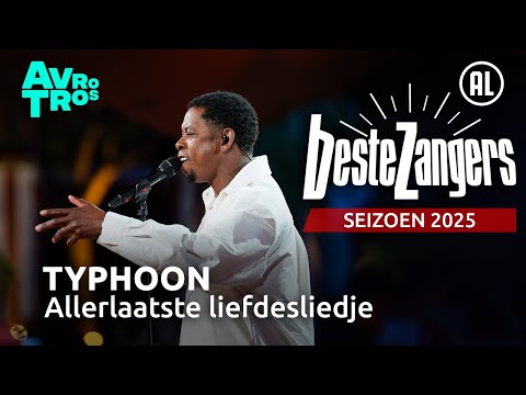 Typhoon - Allerlaatste liefdesliedje | Beste Zangers 2025