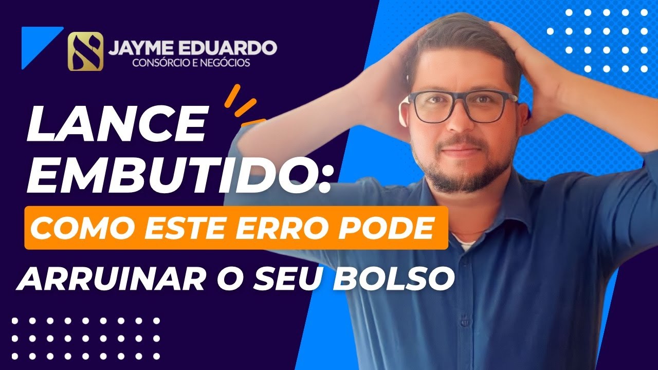 COMO O LANCE EMBUTIDO PODE FAZER MAL AO SEU BOLSO? ENTENDA!!