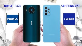 Nokia 8.3 5G VS Samsung Galaxy A72 | Full Specifications Comparison