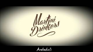 NO AMBITION - MARTINI DRINKERS