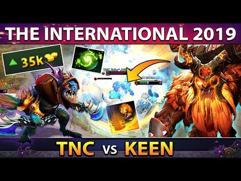 TNC vs KEEN - UNREAL 35k Networth COMEBACK - THIS IS DOTA 2 !! The International 2019 #TI9