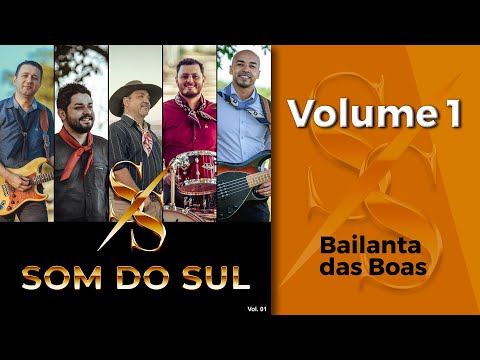 Grupo Som do Sul - Bailanta das Boas