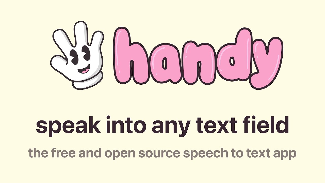 Introducing Handy: The free and open source speech to text app