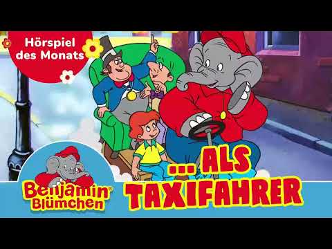 Benjamin Blümchen - als Taxifahrer (Folge 68) | HÖRSPIEL DES MONATS AUGUST
