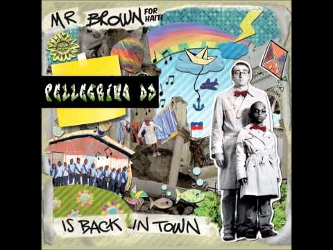 Mr Brown is Back in Town [Pellegrinodj REMIX ]