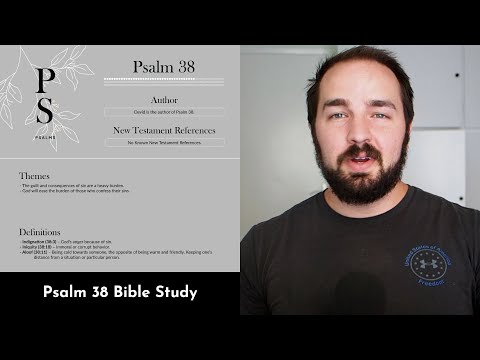 Psalm 38 Summary: 5 Minute Bible Study
