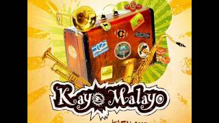Kayo Malayo - Publicitat