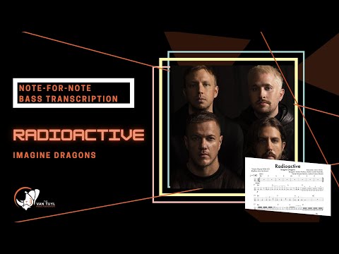 Thumbnail for Radioactive Bass Tab by Imagine Dragons: Transcription from The Van Tuyl Music Foundation by R.E.M., Imagine Dragons, Wayne Sermon