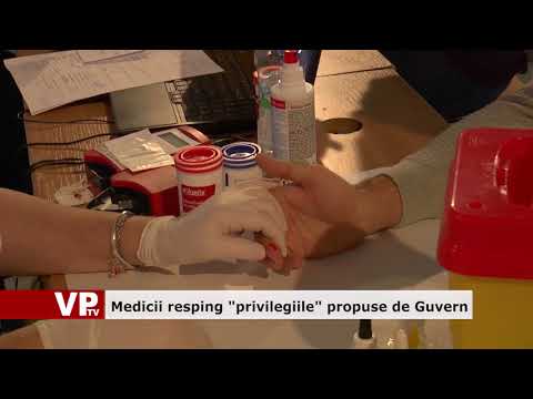 Medicii resping “privilegiile” propuse de Guvern