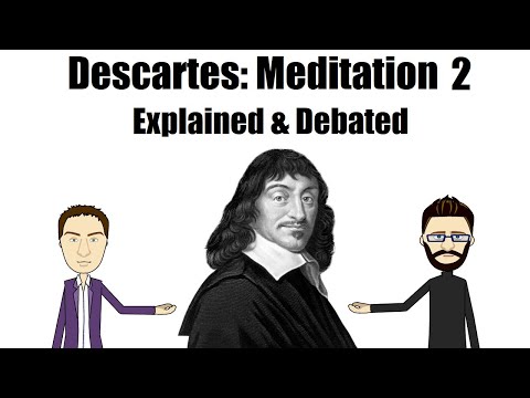 Descartes Meditation II: Of the Nature of the Mind & that it is more easily known than the Body