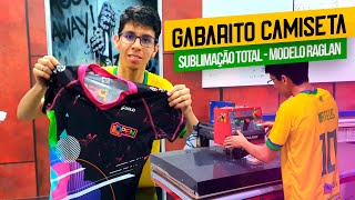 COMO FAZER CAMISETA SUBLIMAÇÃO TOTAL RAGLAN