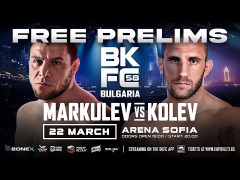 Free Prelim Fights! BKFC 58 BULGARIA LIVE