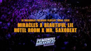 Download lagu DJ DUGEM ANTI NGANTUK⚡️MIRACLES, BEAUTIFUL LIE, HOTEL ROOM, MR. SAXOBEAT | PEMANDU BREAKBEAT BAHAGIA mp3